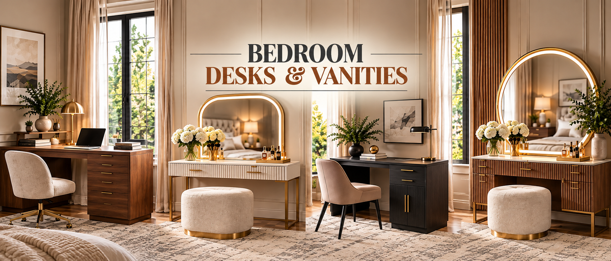 Bedroom > Desks & Vanities